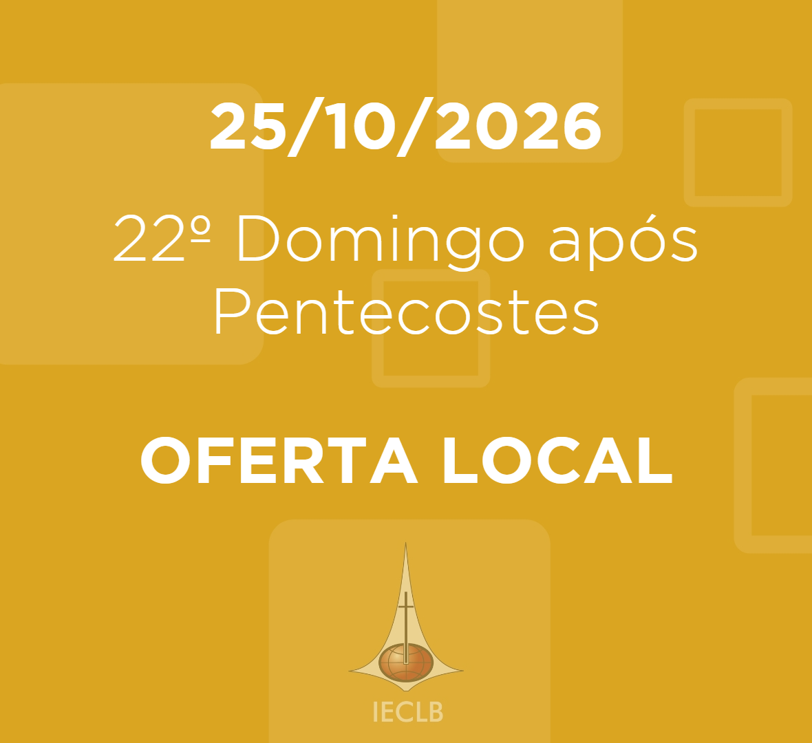 Ofertas Local 25 de Outubro de 2026 - Paróquia